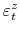 \varepsilon_t^z