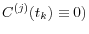 C^{(j)}(t_k )\equiv 0)