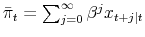 \bar\pi_t = \sum_{j=0}^\infty \beta^j x_{t+j\vert t}
