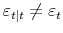 \varepsilon_{t\vert t} \neq \varepsilon_t