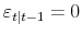 \varepsilon_{t\vert t-1}=0