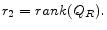 \displaystyle r_2=rank(Q_R).