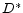  D^\ast