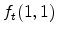  f_t(1,1)