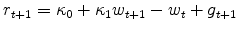  r_{t+1} = \kappa_0 + \kappa_1 w_{t+1} - w_{t} + g_{t+1}