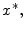  x^{\ast },