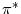  \pi^{\ast}
