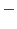 \textstyle -