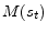  M(s_{t})