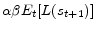 \displaystyle \alpha \beta E_{t}[L(s_{t+1})]