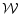  \mathcal{W}