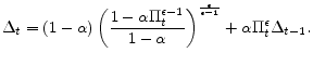 \displaystyle \Delta _{t}=\left( 1-\alpha \right) \left( \frac{1-\alpha \Pi _{t}^{\epsilon -1}}{1-\alpha }\right) ^{\frac{\epsilon }{\epsilon -1}}+\alpha \Pi _{t}^{\epsilon }\Delta _{t-1}.