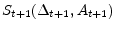  S_{t+1}(\Delta_{t+1},A_{t+1})