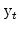  {\rm y}_t