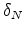  \delta_N