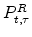  P^{R}_{t,\tau}