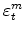 \varepsilon^m_t