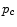 p_{c}
