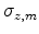  \sigma_{z,m}