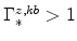  % \Gamma^{z,kb}_{\ast}>1