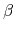 \beta