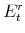  E^{r}_{t}