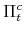  \Pi^{c}_{t}