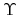  \Upsilon