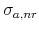  \sigma_{a,nr}