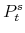  P^{s}_{t}