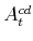  A^{cd}_{t}
