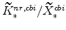  % \widetilde{K}^{nr,cbi}_{\ast}/\widetilde{X}^{cbi}_{\ast}