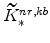  \widetilde{K}% ^{nr,kb}_{\ast}