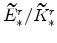  % \widetilde{E}^{r}_{\ast}/\widetilde{K}^{r}_{\ast}