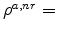  \rho^{a,nr}=