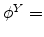  \phi^{Y}=