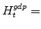  H^{gdp}_{t}=