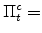  \Pi^{c}_{t}=
