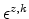  \epsilon^{z,k}