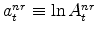  a_{t}^{nr}\equiv\ln A_{t}^{nr}