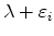  \lambda+\varepsilon_{i}