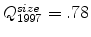  Q_{1997}^{size}=.78