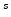  ^{s}