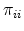  \pi_{ii}
