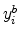  y_{i}^{b} 