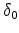 \delta_0