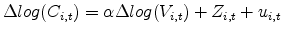 \displaystyle \Delta log(C_{i,t})=\alpha\Delta log(V_{i,t})+Z_{i,t}+u_{i,t}