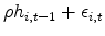\displaystyle \rho h_{i,t-1}+\epsilon_{i,t}