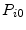  P_{i0}