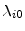  \ensuremath{\lambda_{i 0}}